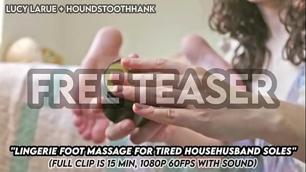 Lingerie Foot Massage for Tired Househusband Soles