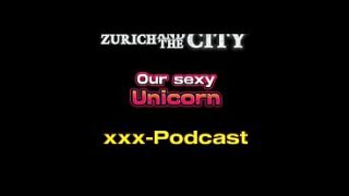 Our sexy Unicorn – xxx-Podcast